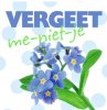 vergeetmeniet.jpg